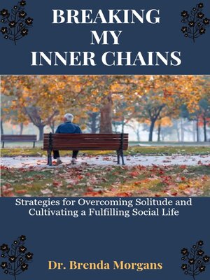 cover image of BREAKING MY INNER CHAINS
